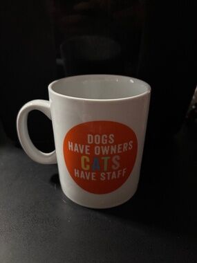 dogs have owners, cat have staff coffee mug